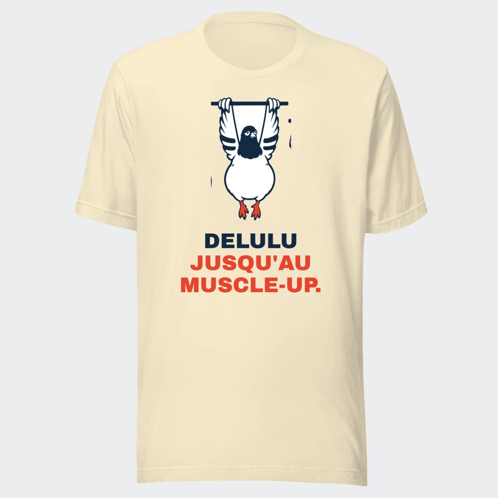 T-shirt écru « Delulu jusqu'au muscle-up. »