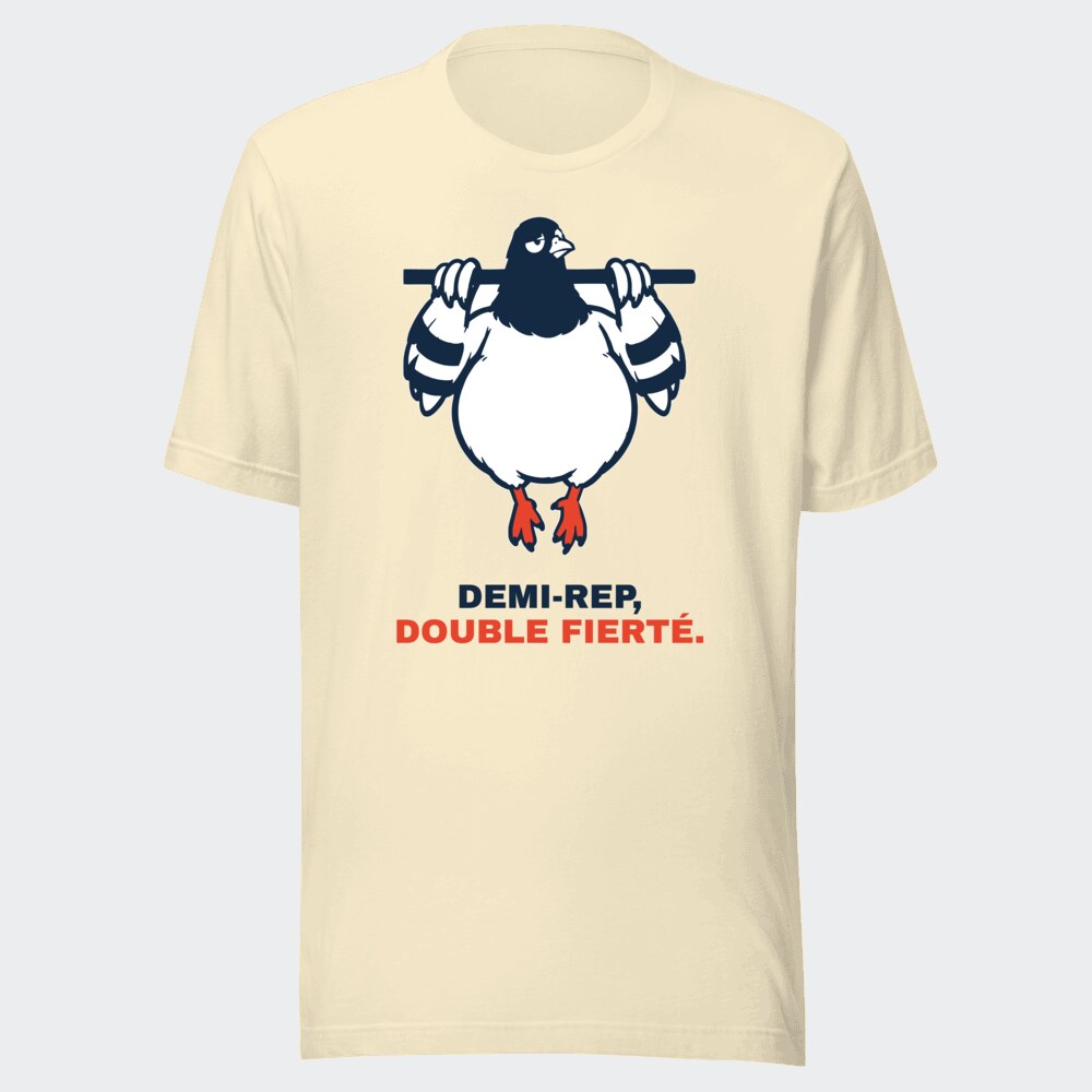 T-shirt écru « Demi-rep, double fierté. »