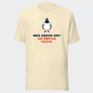 T-shirt écru « Mes abdos ont un emploi fictif. »
