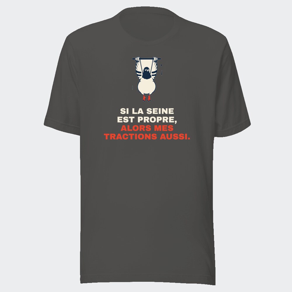T-shirt anthracite « Si la Seine est propre, alors mes tractions aussi. »