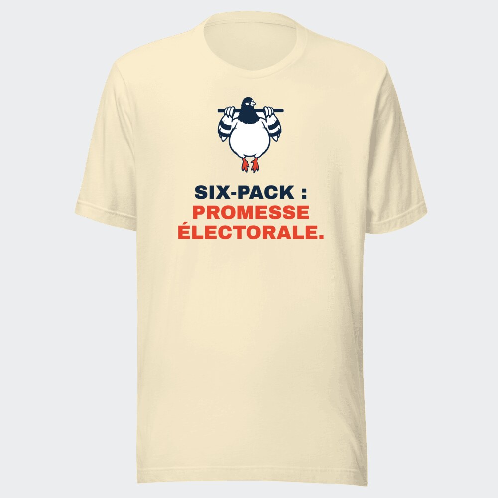T-shirt écru « Six-pack : promesse électorale. »